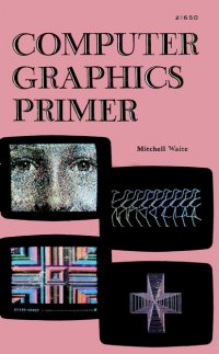 cover of the book Computer Graphics Primer