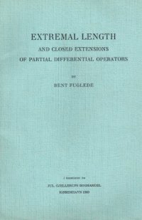 cover of the book Extremal Lengths and Closed Extensions of Partial Differential Operators