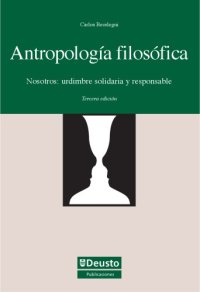 cover of the book Antropologia Filosofica - Nosotros: urdimbre solidaria y responsable