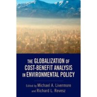 cover of the book The Globalization of Cost-Benefit Analysis in Environmental Policy