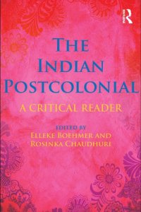 cover of the book The Indian Postcolonial: A Critical Reader