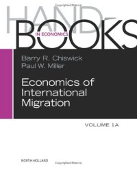 cover of the book Handbook of the Economics of International Migration. Volume 1A - The Immigrants