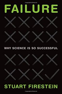 cover of the book Failure: Why Science Is So Successful