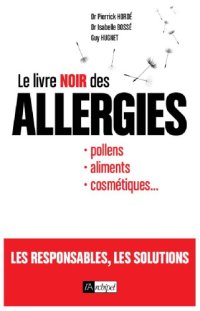 cover of the book Le livre noir des allergies