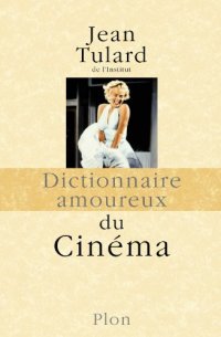 cover of the book Dictionnaire amoureux du Cinéma