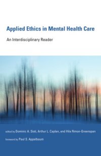 cover of the book Applied Ethics in Mental Health Care : An Interdisciplinary Reader