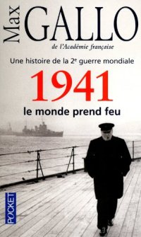 cover of the book 1941 - Le monde prend feu