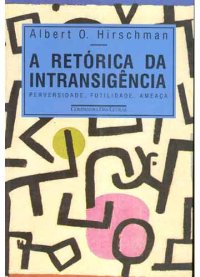 cover of the book A Retórica da Intransigência