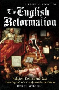 cover of the book A Brief History of the English Reformation