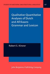 cover of the book Qualitative-Quantitative Analyses of Dutch and Afrikaans Grammar and Lexicon