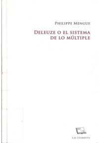 cover of the book Deleuze o el sistema de lo múltiple