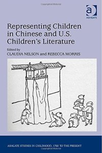 cover of the book Representing Children in Chinese and U.S. Children's Literature