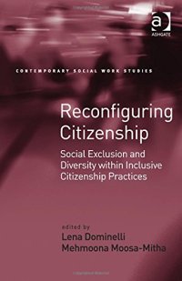 cover of the book Reconfiguring Citizenship: Social Exclusion and Diversity within Inclusive Citizenship Practices