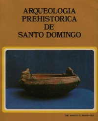 cover of the book Arqueología prehistórica de Santo Domingo