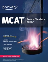 cover of the book Kaplan MCAT General Chemistry Review: Created for MCAT 2015