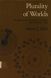 cover of the book Plurality of Worlds: The Extraterrestrial Life Debate from Democritus to Kant