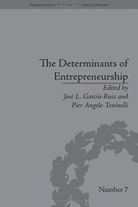 cover of the book The Determinants of Entrepreneurship: Leadership, Culture, Institutions