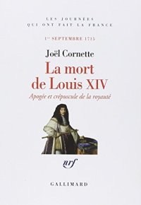 cover of the book La Mort de Louis XIV