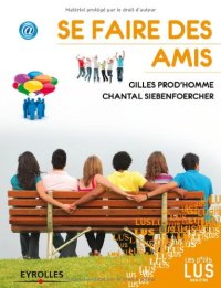 cover of the book Se faire des amis