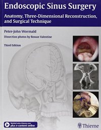 cover of the book Endoscopic Sinus Surgery: Anatomy, Three-Dimensional Reconstruction, and Surgical Technique