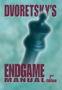 cover of the book Dvoretsky's Endgame Manual