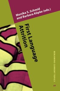 cover of the book First Language Attrition