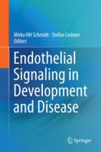 cover of the book Endothelial Signaling in Development and Disease