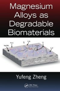 cover of the book Magnesium Alloys as Degradable Biomaterials