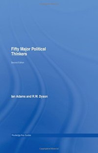 cover of the book Fifty Major Political Thinkers