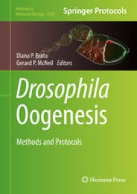 cover of the book Drosophila Oogenesis: Methods and Protocols