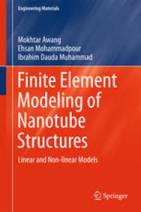 cover of the book Finite Element Modeling of Nanotube Structures: Linear and Non-linear Models