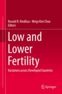 cover of the book Low and Lower Fertility: Variations across Developed Countries