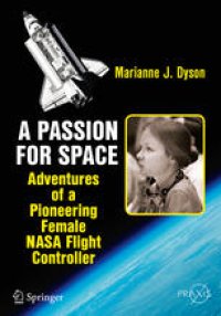 cover of the book A Passion for Space: Adventures of a Pioneering Female NASA Flight Controller