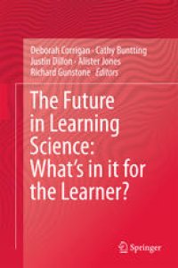 cover of the book The Future in Learning Science: What’s in it for the Learner?: What’s in it for the Learner?