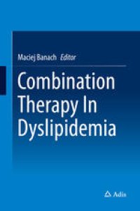 cover of the book Combination Therapy In Dyslipidemia