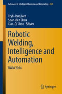 cover of the book Robotic Welding, Intelligence and Automation: RWIA’2014