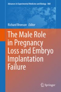 cover of the book The Male Role in Pregnancy Loss and Embryo Implantation Failure