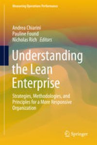 cover of the book Understanding the Lean Enterprise: Strategies, Methodologies, and Principles for a More Responsive Organization