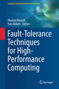 cover of the book Fault-Tolerance Techniques for High-Performance Computing