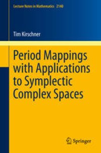 cover of the book Period Mappings with Applications to Symplectic Complex Spaces