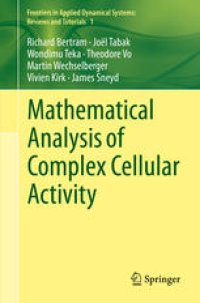 cover of the book Mathematical Analysis of Complex Cellular Activity