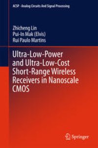 cover of the book Ultra-Low-Power and Ultra-Low-Cost Short-Range Wireless Receivers in Nanoscale CMOS