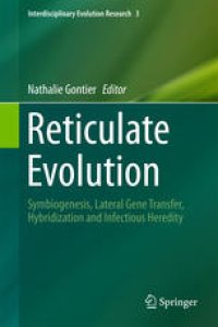 cover of the book Reticulate Evolution: Symbiogenesis, Lateral Gene Transfer, Hybridization and Infectious Heredity