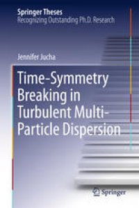 cover of the book Time-Symmetry Breaking in Turbulent Multi-Particle Dispersion