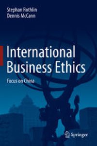 cover of the book International Business Ethics: Focus on China
