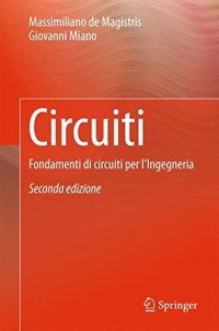 cover of the book Circuiti: Fondamenti di circuiti per l'Ingegneria