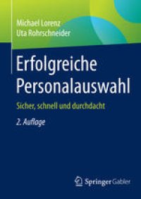 cover of the book Erfolgreiche Personalauswahl: Sicher, schnell und durchdacht