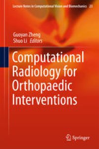 cover of the book Computational Radiology for Orthopaedic Interventions