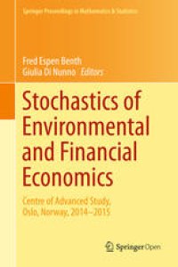 cover of the book Stochastics of Environmental and Financial Economics: Centre of Advanced Study, Oslo, Norway, 2014-2015