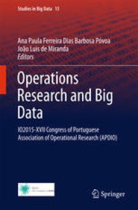 cover of the book Operations Research and Big Data: IO2015-XVII Congress of Portuguese Association of Operational Research (APDIO)